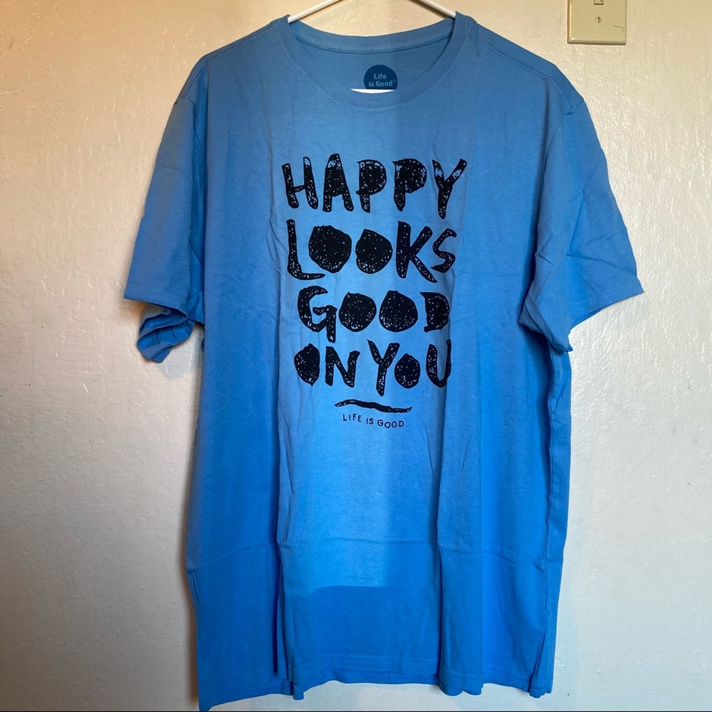 Life is Good Smooth Tee T Shirt Mens Large Blue “Happy Looks Good On You” NWT